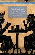 Sneddon |  Witchcraft and Magic in Ireland | Buch |  Sack Fachmedien