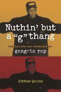 Quinn |  Nuthin' but a "G" Thang | Buch |  Sack Fachmedien