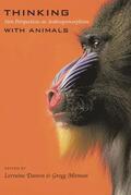 Daston / Mitman |  Thinking with Animals | Buch |  Sack Fachmedien