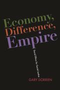 Dorrien |  Economy, Difference, Empire | Buch |  Sack Fachmedien