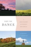 LaMothe |  Why We Dance | Buch |  Sack Fachmedien