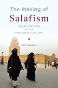 Lauziere / Lauzière |  The Making of Salafism | Buch |  Sack Fachmedien