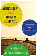 Fishlow |  Agriculture and Industry in Brazil | Buch |  Sack Fachmedien