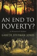 Stedman Jones |  An End to Poverty? | eBook | Sack Fachmedien