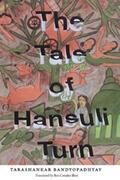Bandyopadhyay |  The Tale of Hansuli Turn | eBook | Sack Fachmedien