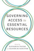 Pistor / De Schutter |  Governing Access to Essential Resources | eBook | Sack Fachmedien