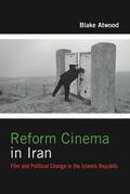 Atwood |  Reform Cinema in Iran | eBook | Sack Fachmedien