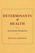 Grossman |  Determinants of Health | eBook | Sack Fachmedien