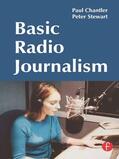 Chantler / Stewart |  Basic Radio Journalism | Buch |  Sack Fachmedien