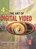 Watkinson |  The Art of Digital Video | Buch |  Sack Fachmedien