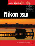 White / Sweet |  Nikon DSLR: The Ultimate Photographer's Guide | Buch |  Sack Fachmedien
