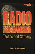 Norberg |  Radio Programming: Tactics and Strategy | Buch |  Sack Fachmedien