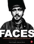 Biver / Fuqua |  FACES: Photography and the Art of Portraiture | Buch |  Sack Fachmedien