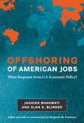 Bhagwati / Blinder / Friedman |  Offshoring of American Jobs: What Response from U.S. Economic Policy? | Buch |  Sack Fachmedien