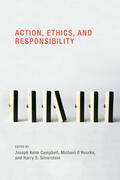 Campbell / O'Rourke / Silverstein |  Action, Ethics, and Responsibility | Buch |  Sack Fachmedien