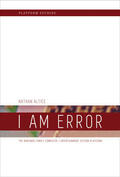 Altice |  I Am Error | Buch |  Sack Fachmedien
