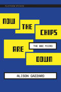 Gazzard |  Now the Chips Are Down | Buch |  Sack Fachmedien