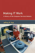 Yost |  Making IT Work | Buch |  Sack Fachmedien