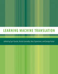 Goutte / Cancedda / Dymetman |  Learning Machine Translation | Buch |  Sack Fachmedien
