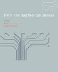 Aspray / Ceruzzi |  The Internet and American Business | Buch |  Sack Fachmedien