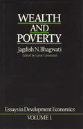 Bhagwati / Grossman |  Essays in Development Economics - Wealth and Poverty | Buch |  Sack Fachmedien