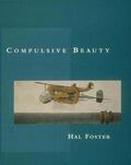 Foster |  Compulsive Beauty | Buch |  Sack Fachmedien