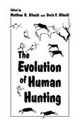 Nitecki |  The Evolution of Human Hunting | Buch |  Sack Fachmedien