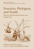 Begun / Rose / Ward |  Function, Phylogeny, and Fossils | Buch |  Sack Fachmedien