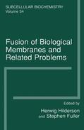 Fuller / Hilderson |  Fusion of Biological Membranes and Related Problems | Buch |  Sack Fachmedien