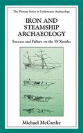 McCarthy |  Iron and Steamship Archaeology | Buch |  Sack Fachmedien