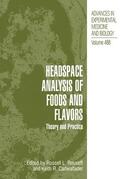 Cadwallader / Rouseff |  Headspace Analysis of Foods and Flavors | Buch |  Sack Fachmedien