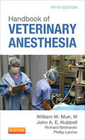 Muir / Hubbell |  Handbook of Veterinary Anesthesia | Buch |  Sack Fachmedien