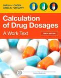 Ogden / Fluharty |  Calculation of Drug Dosages: A Work Text | Buch |  Sack Fachmedien