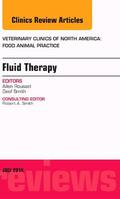 Smith |  Fluid and Electrolyte Therapy, an Issue of Veterinary Clinics of North America: Food Animal Practice: Volume 30-2 | Buch |  Sack Fachmedien