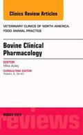 Apley |  Bovine Clinical Pharmacology, an Issue of Veterinary Clinics of North America: Food Animal Practice, 31 | Buch |  Sack Fachmedien