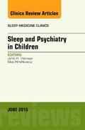Herman |  Sleep and Psychiatry in Children, An Issue of Sleep Medicine Clinics | Buch |  Sack Fachmedien