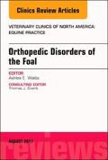 Watts |  Orthopedic Disorders of the Foal, an Issue of Veterinary Clinics of North America: Equine Practice, Volume 33-2 | Buch |  Sack Fachmedien
