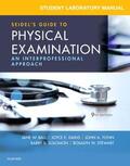 Ball / Dains / Flynn |  Student Laboratory Manual for Seidel's Guide to Physical Examination | Buch |  Sack Fachmedien