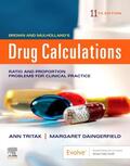 Tritak / Tritak-Elmiger / Daingerfield |  Brown and Mulholland's Drug Calculations: Process and Problems for Clinical Practice | Buch |  Sack Fachmedien