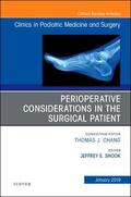 Shook |  Perioperative Considerations in the Surgical Patient, An Issue of Clinics in Podiatric Medicine and Surgery | Buch |  Sack Fachmedien