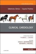 Schwarzwald / Mitchell |  Clinical Cardiology, an Issue of Veterinary Clinics of North America: Equine Practice: Volume 35-1 | Buch |  Sack Fachmedien