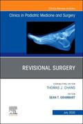 Grambart |  Revisional Surgery, an Issue of Clinics in Podiatric Medicine and Surgery, Volume 37-3 | Buch |  Sack Fachmedien