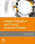 Horndeski / Gonzalez |  Weight Regulation and Curing Acquired Obesity | Buch |  Sack Fachmedien