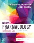Burchum / Rosenthal |  Lehne's Pharmacology for Nursing Care | Buch |  Sack Fachmedien