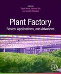 Kozai / Masabni |  Plant Factory Basics, Applications and Advances | Buch |  Sack Fachmedien
