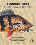 Winemiller / Montana |  Peacock Bass: Diversity, Ecology and Conservation | Buch |  Sack Fachmedien