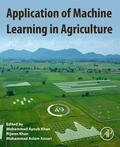 Khan / Ansari |  Application of Machine Learning in Agriculture | Buch |  Sack Fachmedien