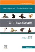 Buote |  Soft Tissue Surgery, an Issue of Veterinary Clinics of North America: Small Animal Practice: Volume 52-2 | Buch |  Sack Fachmedien