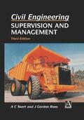 Twort / Rees |  Civil Engineering: Supervision and Management | Buch |  Sack Fachmedien