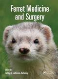 Johnson-Delaney |  Ferret Medicine and Surgery | Buch |  Sack Fachmedien